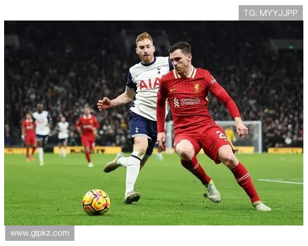 里程碑之夜！罗伯逊迎利物浦 350 场征程